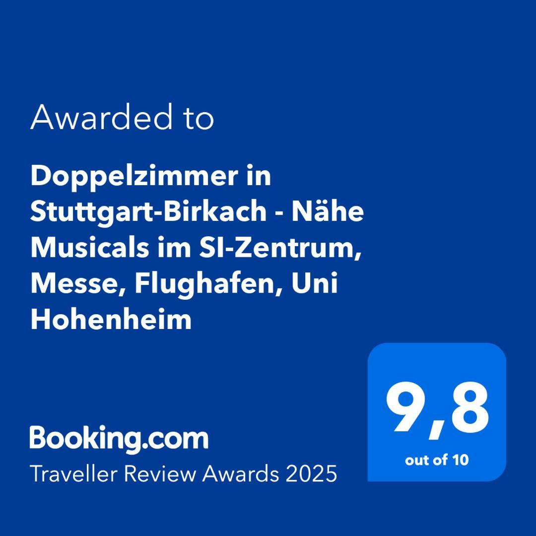 Doppelzimmer In Stuttgart-Birkach - Naehe Musicals Im Si-Zentrum, Messe, Flughafen, Uni Hohenheim Exterior foto